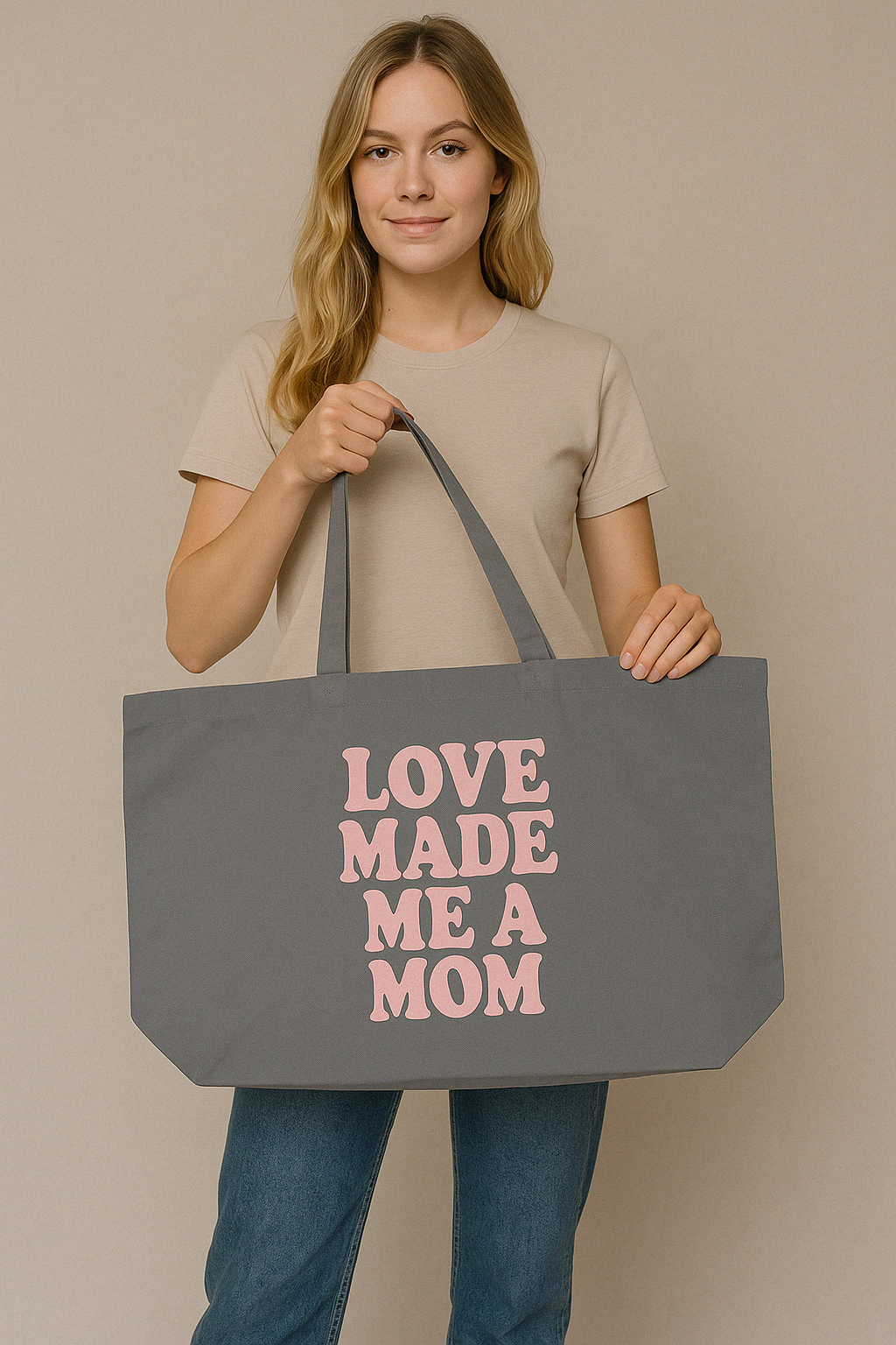 OVERSIZED TOTE BAG "LOVE MADE ME A MOM"