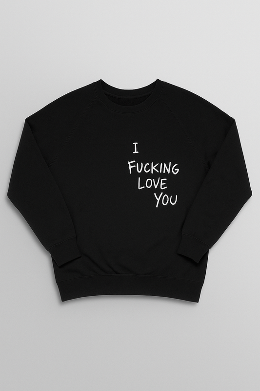 DAMEN PULLOVER ' I FUCKING LOVE YOU'