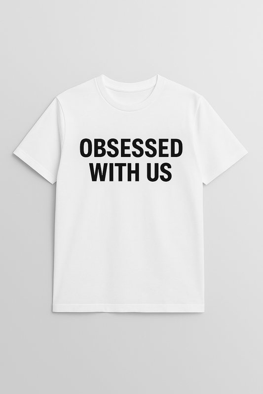 DAMEN T-SHIRT ' OBSESSED WITH US'